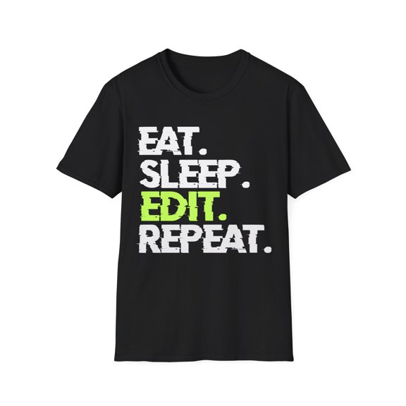Craft Your Story: 'Eat. Sleep. Edit. Repeat.' T-Shirt