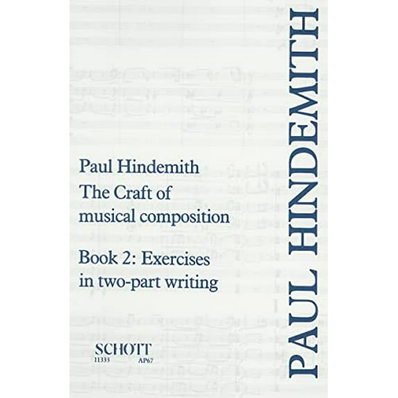 Pre-Owned The Craft of Musical Composition, Book 2: Exercises in Two-Part Writing (Paperback) 0901938416 9780901938411