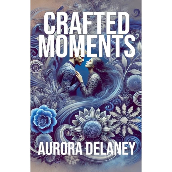 Crafted Moments, (Paperback)