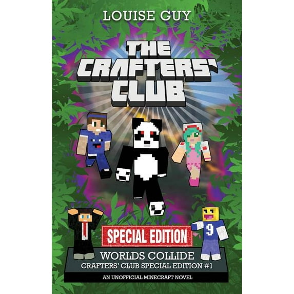 Crafters' Club Worlds Collide: Crafters' Club Special Edition #1, Book 10, (Paperback)