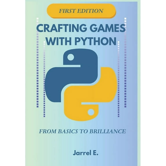 Crafting Games with Python: Crafting Games with Python: From Basics to Brilliance (Hardcover)(Large Print)
