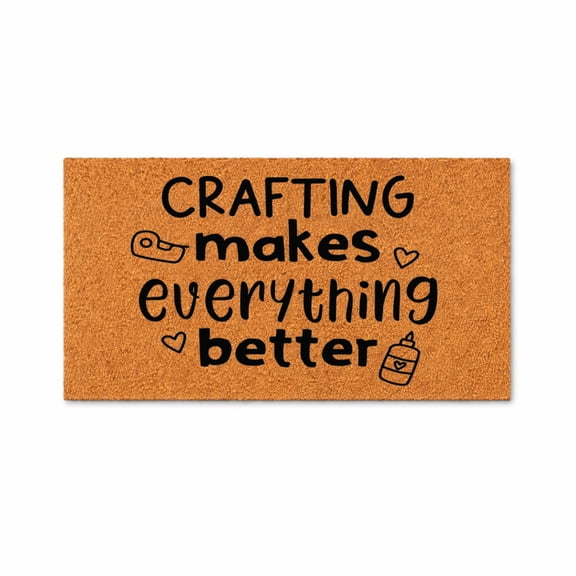 Crafting Makes Everything Better Doormat, Funny Craft Lover Entryway Welcome Mat, Non Slip Indoor Outdoor Door Mat (36x72 inches) WoodByStu 5899