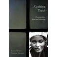 thumbnail image 1 of Crafting Truth : Documentary Form and Meaning (Paperback), 1 of 1