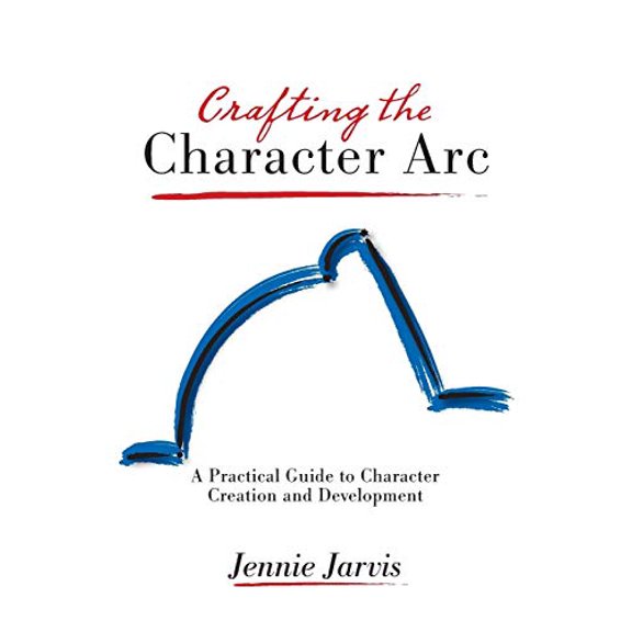 Pre-Owned Crafting the Character ARC (Paperback) 1940761123 9781940761121