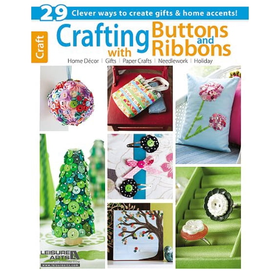 Pre-Owned Crafting with Buttons and Ribbons (Paperback) 1464707464 9781464707469