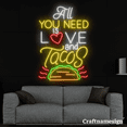 thumbnail image 1 of Craftnamesign All You Need Is Love And Tacos Neon Sign for Tacos Restaurant Shop Wall Art, 1 of 5