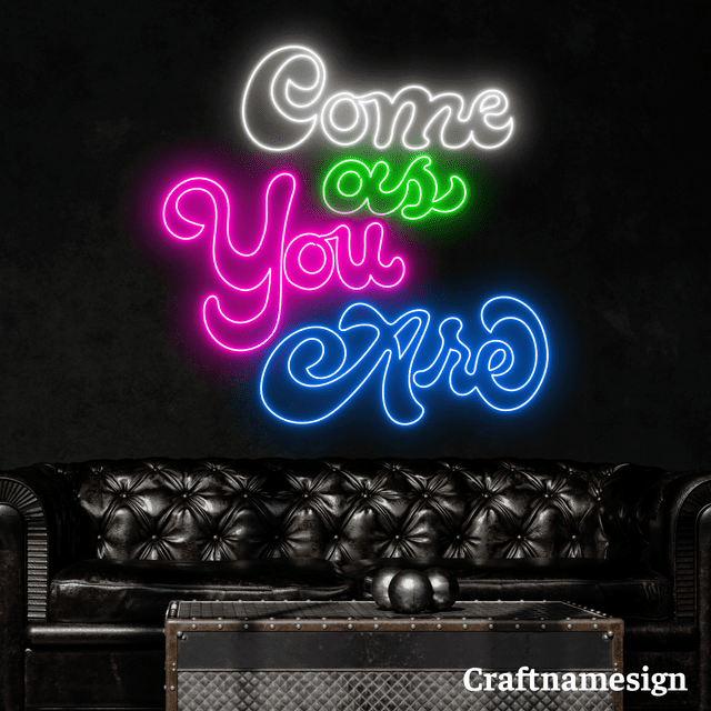 Craftnamesign Come As You Are Neon Sign for Bedroom Bar Shop Wall Decor