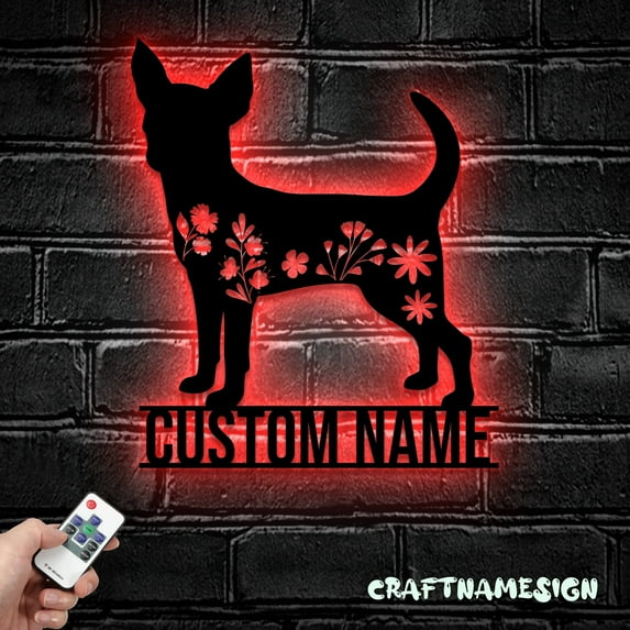 Craftnamesign Custom FLoral Chihuahuas Metal Wall Art LED Light, Custom Flower Dog Lover Name Sign