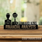 Craftnamesign Custom Wooden Financial Analysts Desk Name Plate, Financial Metal Nameplate for desk