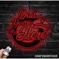 thumbnail image 1 of Craftnamesign Dad You're My Hero Metal Wall Art LED Light, Personalized Fathers Day Sign, 1 of 5