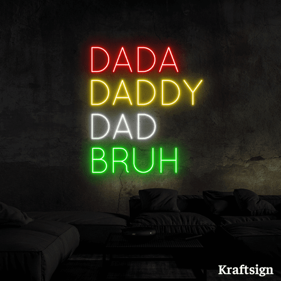 Craftnamesign Dada Daddy Dad Bruh Neon LED Sign, Father Day Gifts Decor