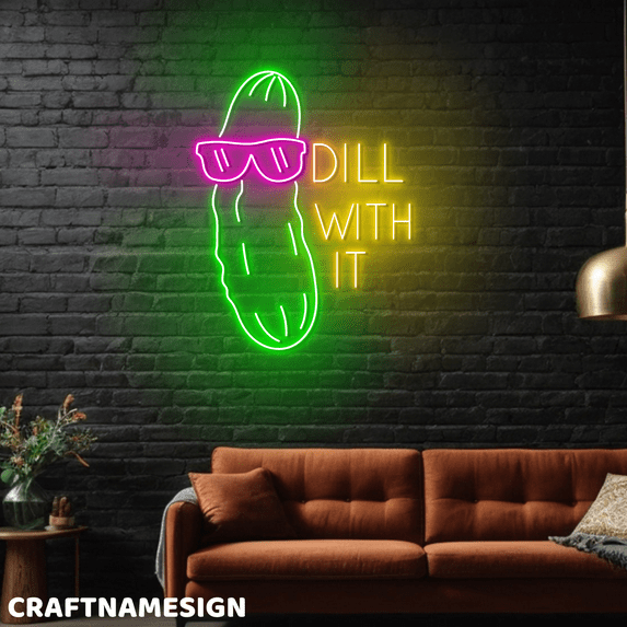 Craftnamesign Dill With It Pickles Neon Sign, Pickles Led Sign, Kitchen Wall Sign