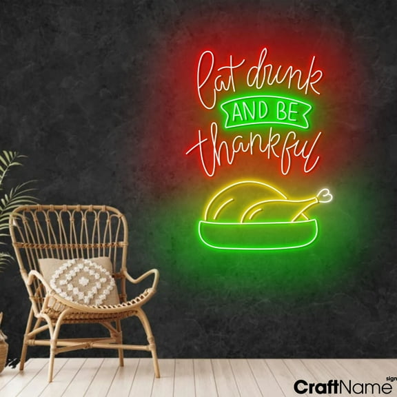 Craftnamesign Eat Drink And Be Thankful Neon Light, Restaurant LED Sign, Thanksgiving Decor