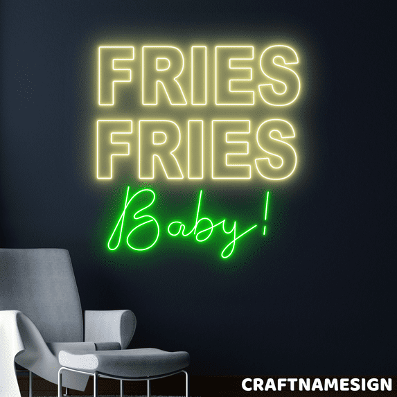 Craftnamesign Fries Fries Baby Led Sign, Street Food Wall Art, Chicken Restaurant Decor