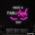 thumbnail image 1 of Craftnamesign Have A Fabu Lash Day Neon Sign, Lash Beauty Studio Decor, 1 of 1