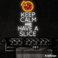 thumbnail image 1 of Craftnamesign Keep Calm And Have A Slice Neon Sign, Pizza Shop Decor, 1 of 4