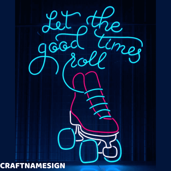 Craftnamesign Let The Good Times Roll Led Sign, Roll Club Wall Art, Rolling Skate Sign