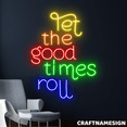 thumbnail image 1 of Craftnamesign Let The Good Times Roll Neon Sign, Sport Wall Art, Roller Skate Decor, 1 of 4