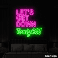 thumbnail image 1 of Craftnamesign Let's Get Down Tonight Neon Sign,Party Decor,Eatery Wall Art, 1 of 4