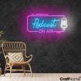 thumbnail image 1 of Craftnamesign Podcast On Air Neon Light Up Wall Art Sign For Studio Decoration, 1 of 5