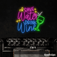 thumbnail image 1 of Craftnamesign Save Water Drink Wine Neon Sign, Bar Decor, Wine Shop Sign, 1 of 4