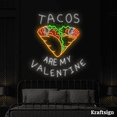 thumbnail image 1 of Craftnamesign Tacos Are My Valentine Neon Sign, Tacos Restaurant Decor, 1 of 4