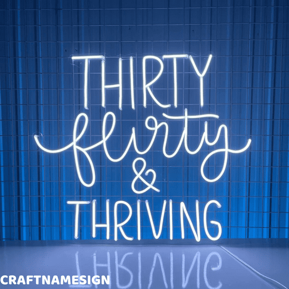 Craftnamesign Thirty Flirty & Thriving Neon Sign, 30th Birthday Party Wall Decor