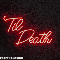 Craftnamesign Til Death Neon Sign, Wedding Wall Art, Bedroom Led Light Wall Decor