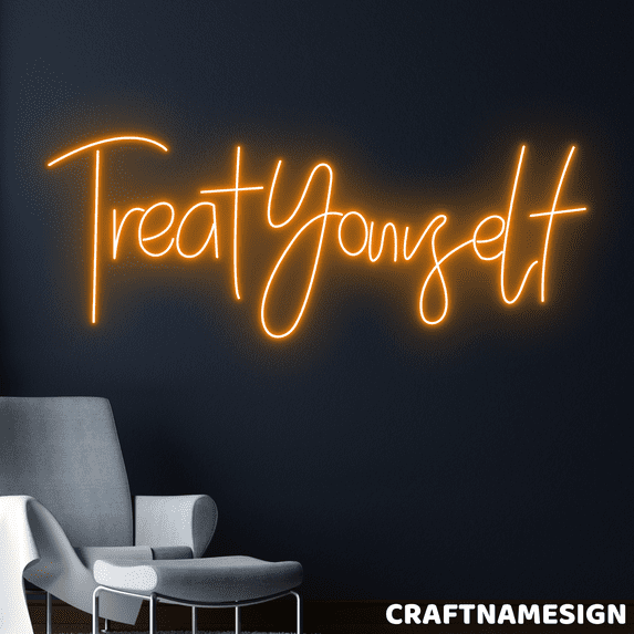 Craftnamesign Treat Yourself Neon Sign, Bedroom Wall Decor, Positive Quote Wall Art