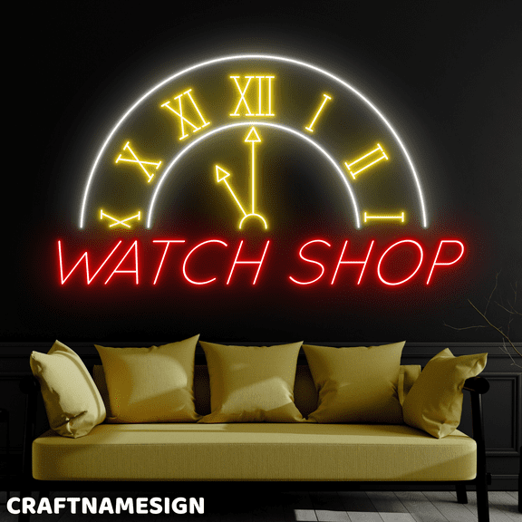 Craftnamesign Watch Shop Neon Sign, Watch Store Wall Art, Watch Boutiques Wall Decor