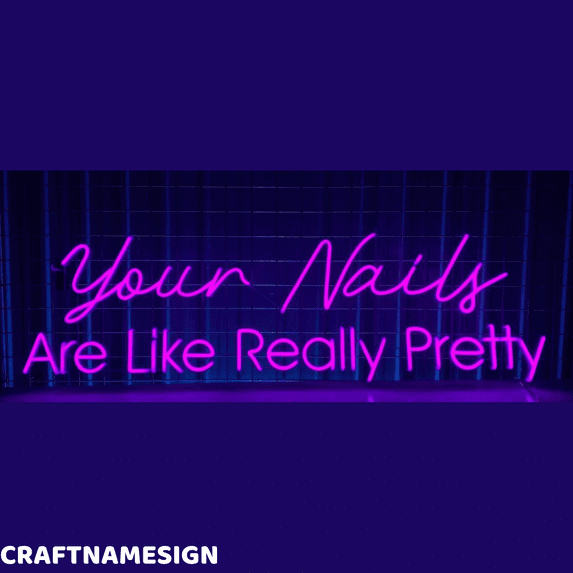 Craftnamesign Your Nails Neon Sign, Nails Spa Wall Art, Beauty Shop Wall Decor