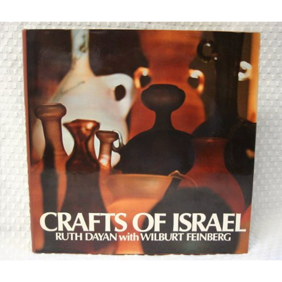 Pre-Owned Crafts of Israel (Hardcover) 002534420X 9780025344204
