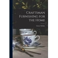 thumbnail image 1 of Craftsman Furnishing for the Home, (Paperback), 1 of 1