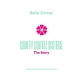 thumbnail image 1 of Crafty Cortez Sisters: The Story (Paperback), 1 of 1