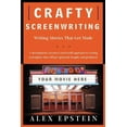 thumbnail image 1 of Crafty Screenwriting: Writing Movies That Get Made, (Paperback), 1 of 1