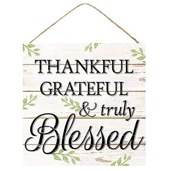 Craig Bachman Thankful Grateful and Truly Blessed Wooden Farmhouse Sign 12 Inches x 12 Inches