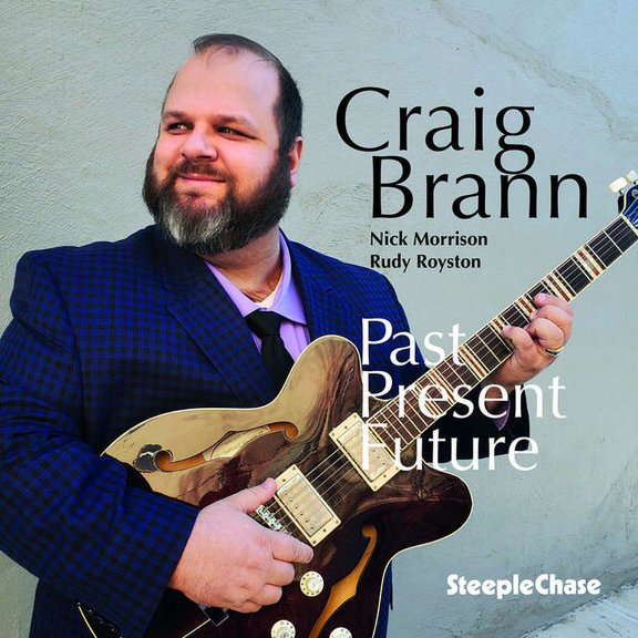 Craig Brann - Past/Present/Future - Music & Performance - CD