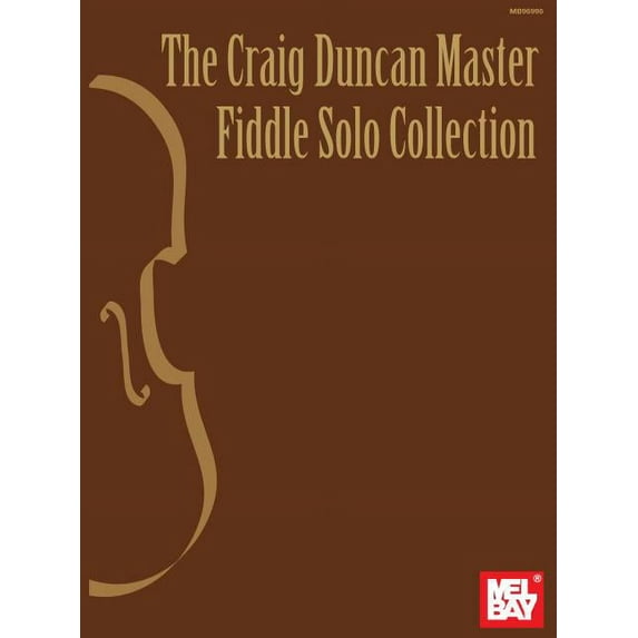 The Craig Duncan Master Fiddle Solo Collection, (Paperback)