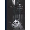 thumbnail image 1 of Craig Kennedy Stories: Constance Dunlap (Paperback), 1 of 1
