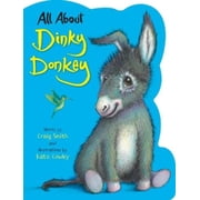 Craig Smith All About Dinky Donkey Board Book Wonky Donkey