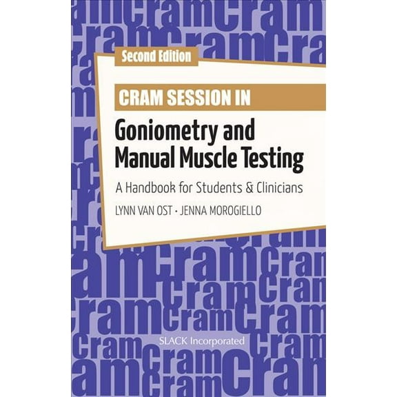 Pre-Owned Cram Session in Goniometry and Manual Muscle Testing
