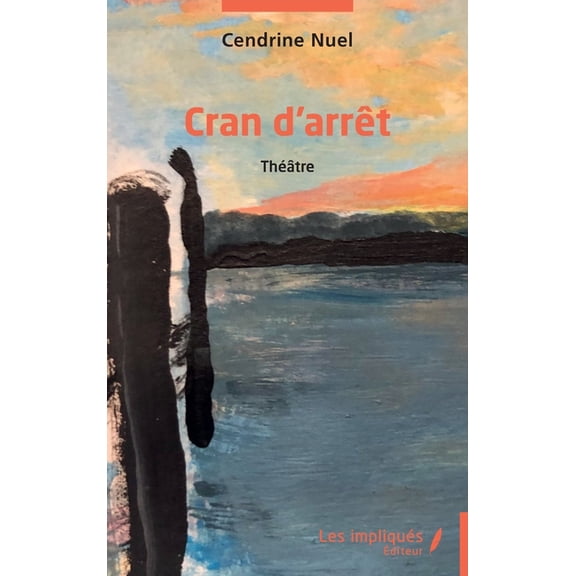 Cran d'arrêt, (Paperback)