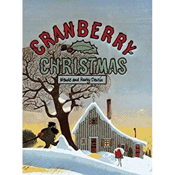 Pre-Owned Cranberry Christmas (Hardcover) 0027299007 9780027299007