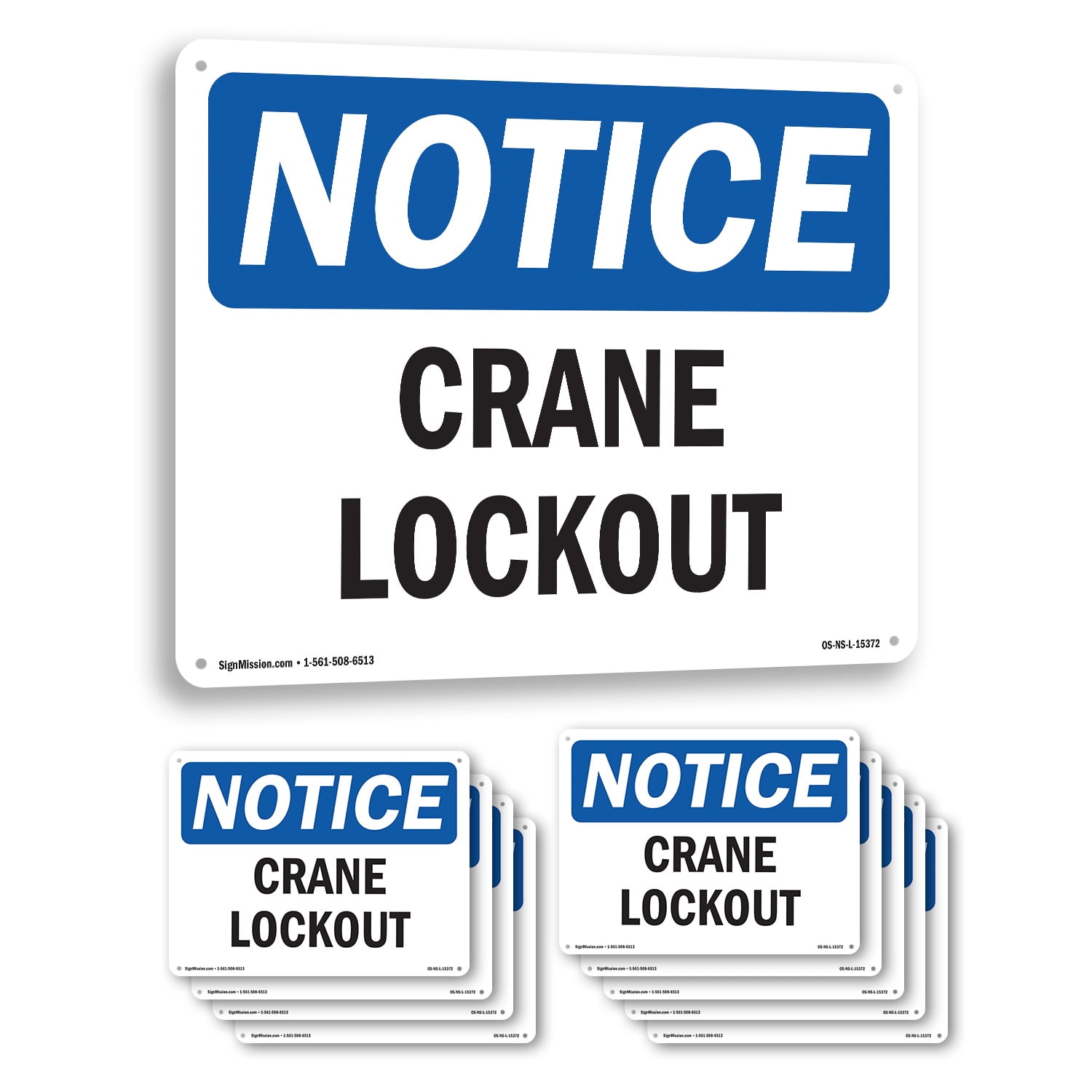 Crane Lockout OSHA Notice Rigid Plastic Sign 10 Inch x 7 Inch - 10 Pack ...