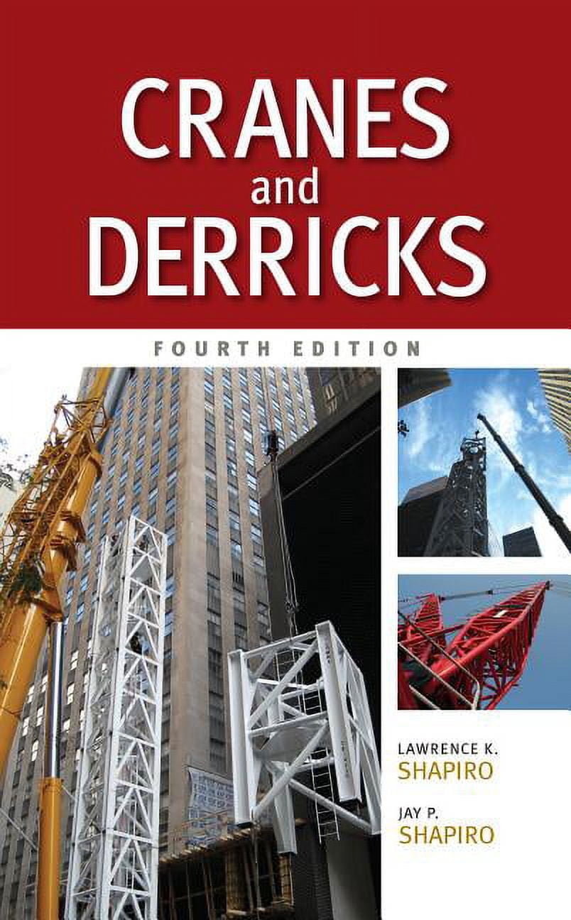 Cranes and Derricks, Fourth Edition, (Paperback)