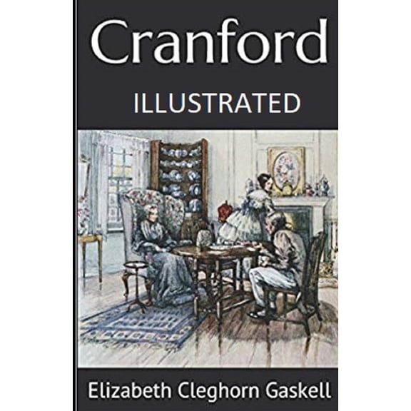 Cranford Illustrated (Paperback)