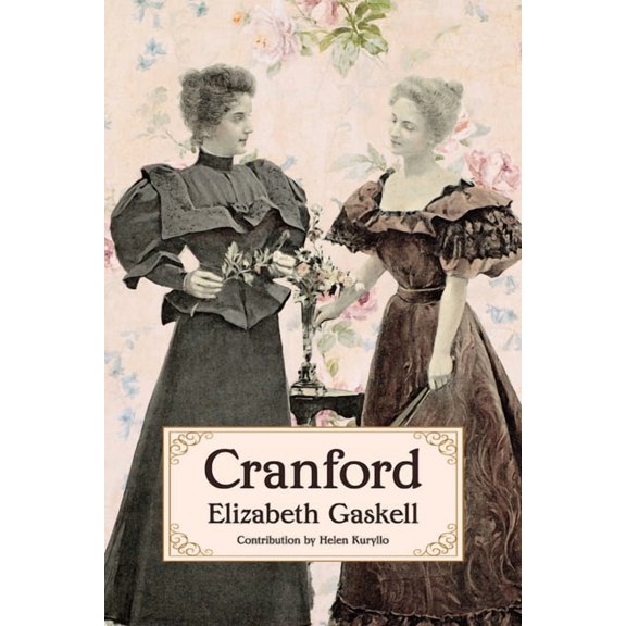 Cranford (Warbler Classics Annotated Edition) (Paperback)