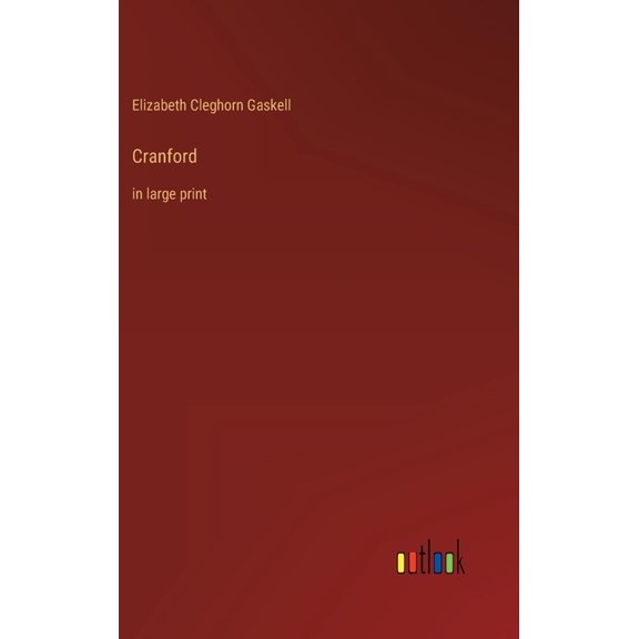 Cranford: in large print (Hardcover)