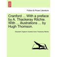 thumbnail image 1 of Cranford ... with a Preface by A. Thackeray Ritchie. with ... Illustrations ... by Hugh Thomson., 1 of 1