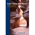 thumbnail image 1 of Cranio-Sacral-SELF-Waves : A Scientific Approach to Craniosacral Therapy (Paperback), 1 of 1